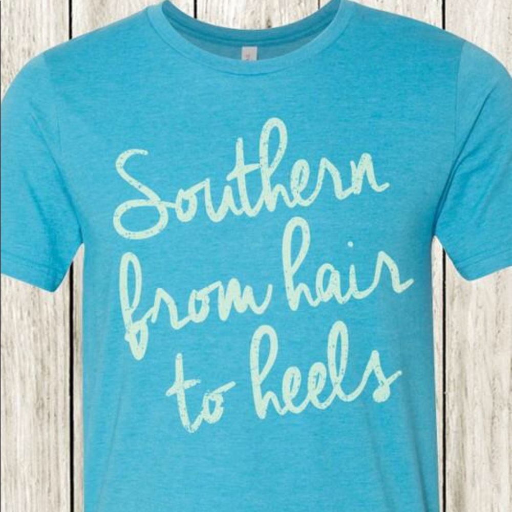 Southern From Hair to Heels Tee